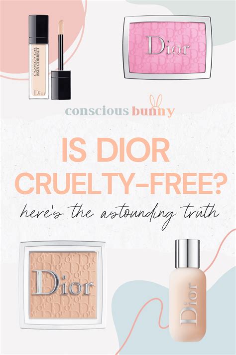 dior makeup cruelty free|why is Dior cruelty free.